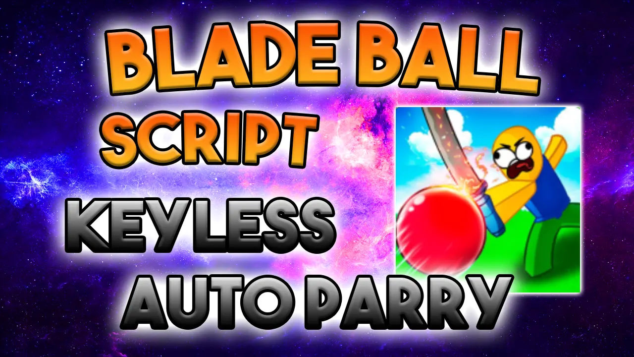 Blade Ball Script Roblox